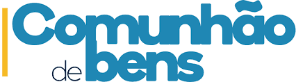 Comunhão de bens o que é e quais os tipos?